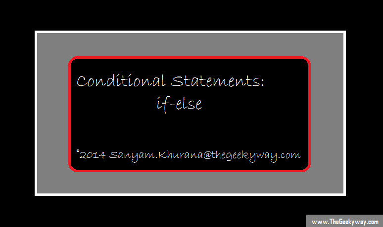 Conditional statements in C : if else, nested if-else