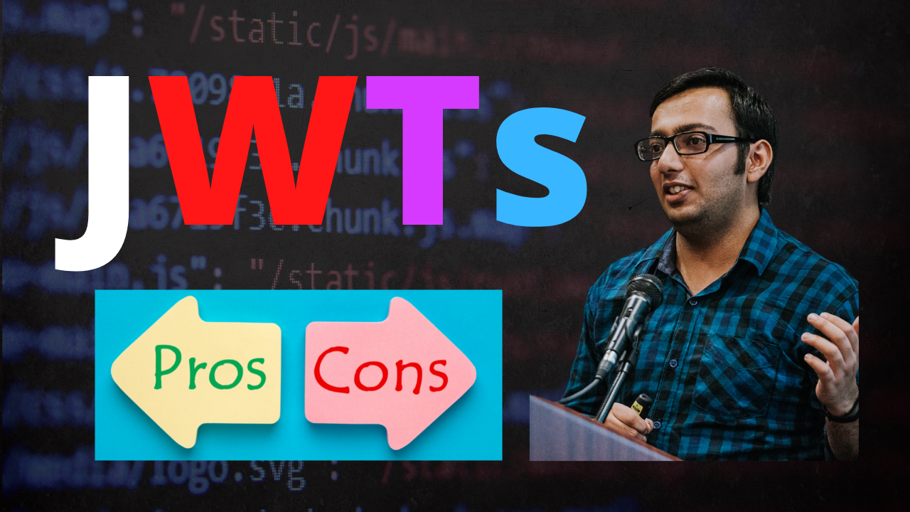 Pros And Cons of JWT